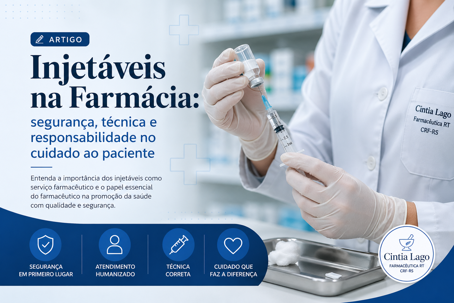 Injetáveis na Farmácia: segurança, técnica e responsabilidade no cuidado ao paciente